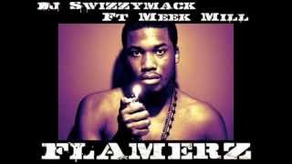 Dj Swizzymack x Meek Mill  Flamerz Philly Anthem [upl. by Rosenberger808]