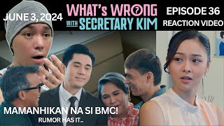 Episode 36  Whats Wrong with Secretary Kim  Kim Chiu  Paulo Avelino  REACTION VIDEO [upl. by Annaiv]