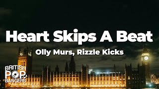 Olly Murs  Heart Skips A Beat feat Rizzle KicksLyrics [upl. by Ileray]