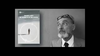 AUDIOLIBRO COMPLETO ITA SE QUESTO E UN UOMO PRIMO LEVI [upl. by Eiramanna]