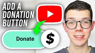 How To Add Donation Button On YouTube Channel  Full Guide [upl. by Joana17]