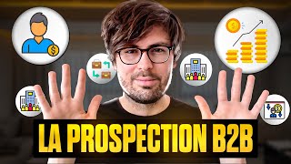 10 Choses que j’aurais aimé savoir plus tôt sur la prospection commerciale B2B [upl. by Deny33]