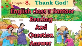 Thank Godclass 3englishreading and Question Answer santoor class3 english kvs KVS360 [upl. by Wina153]