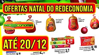 OFERTAS DO REDECONOMIA DE SUPERMERCADOS VÁLIDAS DE 13 A 201224 [upl. by Fabian381]