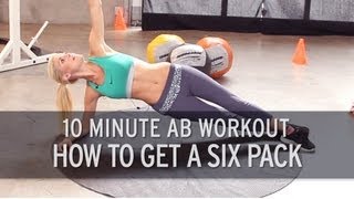 10 Minute Ab Workout How to Get a Six Pack [upl. by Arleta3]