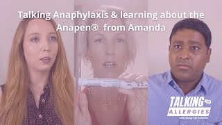 Talking Anaphylaxis amp learning about the Anapen® from Amanda I Talking Allergies Episode 9 [upl. by Macrae]