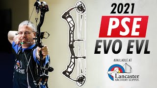 2021 PSE EVO EVL  Bow Review [upl. by Asilrac]