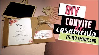 Como fazer Convite de Casamento Rústico DIY  Faça você mesmo  Tutoriais casamento [upl. by Camala]