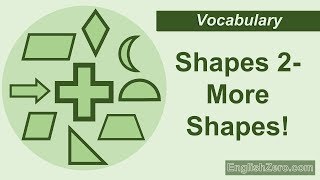 Shapes 2 More Shapes Vocabulary English Lesson [upl. by Yhtir158]