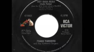 HEY BABA REBA Cafe Polka EIEIEIO  FRANKIE YANKOVIC [upl. by Fara]