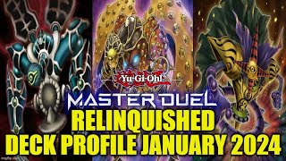 RELINQUISHED MASTER DUEL DECK PROFILE JANUARY 2024 YUGIOH [upl. by Atsok329]