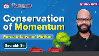 Law of Conservation of Momentum  Force and Laws of Motion Class 9 Science Concepts  BYJUS Midterm [upl. by Rosana]