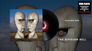 Pink Floyd  Cluster One The Division Bell 30th Anniversary Official Audio [upl. by Pyle]