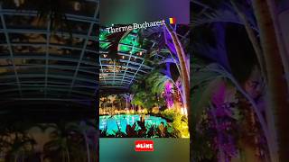 🇷🇴Therme Bucharest the BIGGEST SPA in Europe shorts travelvlog romania 🇷🇴 ✈️ [upl. by Trebmal]