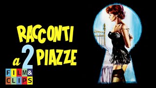 Racconti A Due Piazze Film completo by FilmampClips [upl. by Estrellita]