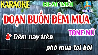 Đoạn Buồn Đêm Mưa Karaoke Tone Nữ Nhạc Sống  Phối Mới Dễ Hát  Thế Lực [upl. by Enomad]