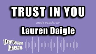 Lauren Daigle  Trust In You Karaoke Version [upl. by Stefanac]