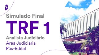 Simulado Final TRF 1 – Analista Judiciário  Área Judiciária  PósEdital  Correção [upl. by Massiw562]