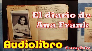 El diario Ana Frank Audiolibro completo [upl. by Sims349]