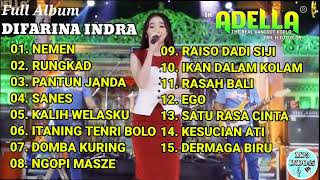 Adella Full Album  DIFARINA INDRA [upl. by Oiramd65]