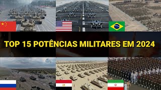 As 15 maiores potências militares do planeta em 2024 [upl. by Nalhsa]