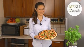 Przepis na idealne ciasto na pizzę Pizza domowa margherita Jak zrobić taką doskonałą MENU Dorotki [upl. by Peri]