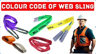 Colour code of Web Sling  SWL of web sling Important safety tips for using web slings [upl. by Esyned]