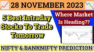 Daily Best Intraday Stocks  28 November 2023  Stocks to buy tomorrow  Detailed Analysis [upl. by Pavlish]