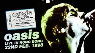 Oasis  Live in Hong Kong 22nd February 1998  Remastered [upl. by Helms]