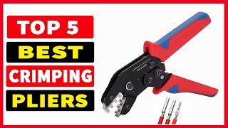 Top 5 Best Crimping Tool 2024  Best Crimping Pliers [upl. by Inoue]