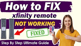 Xfinity remote not working Problem Solved  Updated 2024 [upl. by Irakab102]