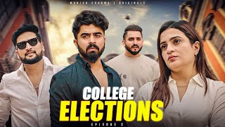 College Elections  Episode 2  Half Engineer [upl. by Steven405]