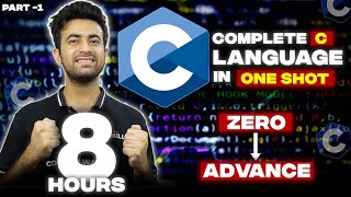 C Language Full Course  Part 1 Beginner to Advance  100 Questions  Notes [upl. by Ahsrop]