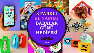 8 FARKLI EL YAPIMI HEDİYE 🎁 BABALAR GÜNÜ HEDİYESİ  DOĞUMGÜNÜ HEDİYESİ 👨‍👧‍👦 [upl. by Nosnev]