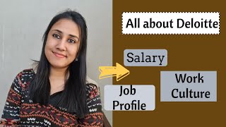 All about Deloitte  CTC Breakdown  Salary  Work Culture  Job Profile  Review  Should you join [upl. by Minette27]