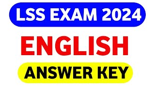 LSS EXAM PAPER 1 ENGLISH ANSWER KEY QUESTION PAPER 2024  ENGLISH LSS EXAM 2024 LSS2024ANSWERKEY [upl. by Amend874]