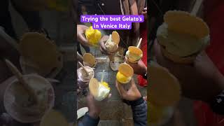 Best gelatos in Venice Italy recommended viral gelatos italy foodie viralvideo fooditaly [upl. by Nnaeel149]