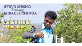 Steve Spesho  Anandilenga Mwaluso Feat Miracle Chinga MpukunyaOfficial Music Video [upl. by Yreffoeg]