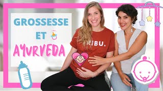 👶 CONSEILS amp ASTUCES AYURVEDIQUES POUR LA GROSSESSE  Echange avec Ilia RENON Partie 2 [upl. by Sherourd]