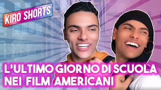 Lultimo giorno di scuola nei film americani  Kiro Ebra [upl. by Aurelius]