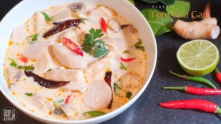 Classic chicken Tom Kha Gai  tasty Thai coconut soup [upl. by Oidiple597]