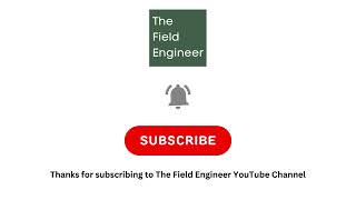 Subscribe to The Field Engineer YouTube Channel [upl. by Dyanna]