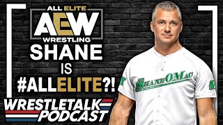 Shane McMahon In Talks With AEW  WrestleTalk Podcast [upl. by Aicnarf682]