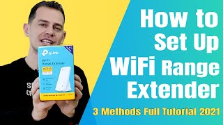 How to Setup WiFi Extender 3 Methods  Tutorial 2021 [upl. by Aihgn]