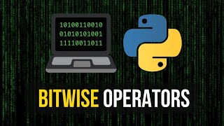 Bitwise Operators in Python  Tutorial amp Application Fields [upl. by Neladgam119]