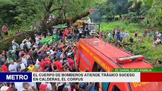 EL CUERPO DE BOMBEROS ATIENDE TRÁGICO SUCESO EN CALDERAS EL CORPUS [upl. by Nirrek]