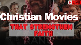 🎥CHRISTIAN MOVIES THAT STRENGTHEN FAITH 🙏🕯 [upl. by Alaet487]