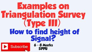 Example on Intervisibility and Height of SignalScaffolding in Triangulation Survey Type 3 [upl. by Zanahs]