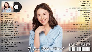 ROSSA FULL ALBUM TERBAIK 40 Koleksi Lagu Pop Indonesia Terbaik Dan Terpopuler Sepanjang Masa [upl. by Ponce]