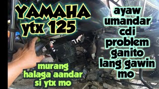 Yamaha ytx 125 ayaw umandar cdi problem  paano e convert ang cdi anung cdi ang compatible [upl. by Ilat]